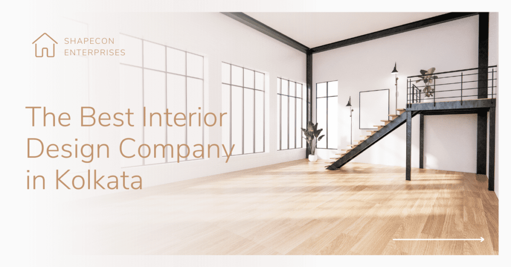 The Best Interior Design Company in Kolkata